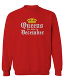 The Best Birthday Gift Queens are Born in December men's Crewneck Sweatshirt
