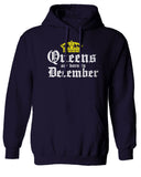 The Best Birthday Gift Queens are Born in December Sweatshirt Hoodie