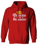 The Best Birthday Gift Queens are Born in December Sweatshirt Hoodie