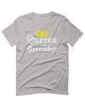 The Best Birthday Gift Queens are Born in December For men T Shirt