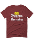 The Best Birthday Gift Queens are Born in December For men T Shirt