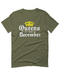 The Best Birthday Gift Queens are Born in December For men T Shirt