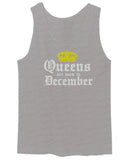 The Best Birthday Gift Queens are Born in December men's Tank Top