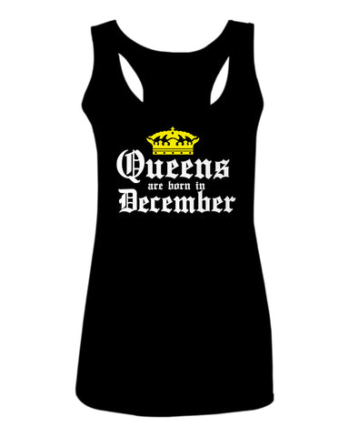 The Best Birthday Gift Queens are Born in December  women's Tank Top sleeveless Racerback