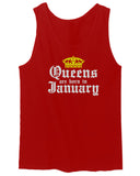 The Best Birthday Gift Queens are Born in January men's Tank Top