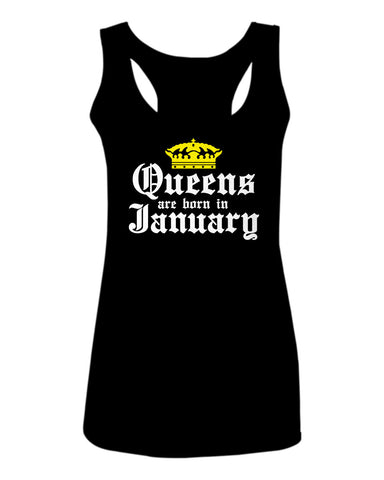 The Best Birthday Gift Queens are Born in January  women's Tank Top sleeveless Racerback