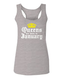 The Best Birthday Gift Queens are Born in January  women's Tank Top sleeveless Racerback