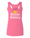 The Best Birthday Gift Queens are Born in January  women's Tank Top sleeveless Racerback