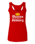 The Best Birthday Gift Queens are Born in January  women's Tank Top sleeveless Racerback