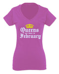 The Best Birthday Gift Queens are Born in February For Women V neck fitted T Shirt