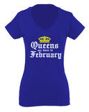 The Best Birthday Gift Queens are Born in February For Women V neck fitted T Shirt