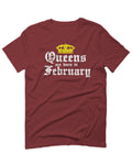 The Best Birthday Gift Queens are Born in February For men T Shirt