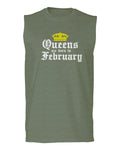 The Best Birthday Gift Queens are Born in February men Muscle Tank Top sleeveless t shirt