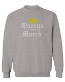 The Best Birthday Gift Queens are Born in March men's Crewneck Sweatshirt