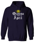 The Best Birthday Gift Queens are Born in April Sweatshirt Hoodie
