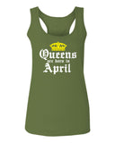 The Best Birthday Gift Queens are Born in April  women's Tank Top sleeveless Racerback