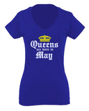 The Best Birthday Gift Queens are Born in May For Women V neck fitted T Shirt