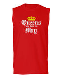 The Best Birthday Gift Queens are Born in May men Muscle Tank Top sleeveless t shirt