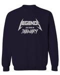 The Best Birthday Gift Legends are Born in January men's Crewneck Sweatshirt