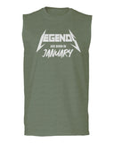 The Best Birthday Gift Legends are Born in January men Muscle Tank Top sleeveless t shirt