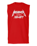 The Best Birthday Gift Legends are Born in January men Muscle Tank Top sleeveless t shirt