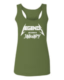 The Best Birthday Gift Legends are Born in January  women's Tank Top sleeveless Racerback