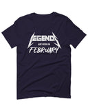 The Best Birthday Gift Legends are Born in February For men T Shirt