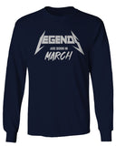 The Best Birthday Gift Legends are Born in March mens Long sleeve t shirt
