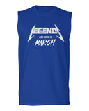 The Best Birthday Gift Legends are Born in March men Muscle Tank Top sleeveless t shirt