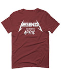 The Best Birthday Gift Legends are Born in April For men T Shirt
