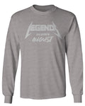 The Best Birthday Gift Legends are Born in August mens Long sleeve t shirt