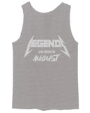 The Best Birthday Gift Legends are Born in August men's Tank Top