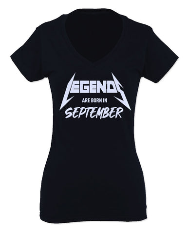 The Best Birthday Gift Legends are Born in September For Women V neck fitted T Shirt