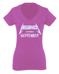 The Best Birthday Gift Legends are Born in September For Women V neck fitted T Shirt
