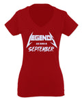 The Best Birthday Gift Legends are Born in September For Women V neck fitted T Shirt