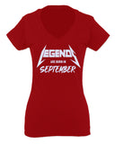 The Best Birthday Gift Legends are Born in September For Women V neck fitted T Shirt