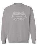 The Best Birthday Gift Legends are Born in October men's Crewneck Sweatshirt