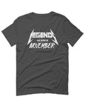 The Best Birthday Gift Legends are Born in November For men T Shirt