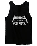 The Best Birthday Gift Legends are Born in November men's Tank Top