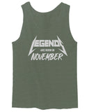 The Best Birthday Gift Legends are Born in November men's Tank Top