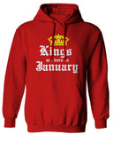 The Best Birthday Gift Kings are Born in January Sweatshirt Hoodie