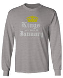 The Best Birthday Gift Kings are Born in January mens Long sleeve t shirt