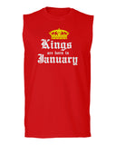 The Best Birthday Gift Kings are Born in January men Muscle Tank Top sleeveless t shirt