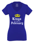 The Best Birthday Gift Kings are Born in February For Women V neck fitted T Shirt