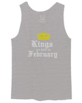 The Best Birthday Gift Kings are Born in February men's Tank Top