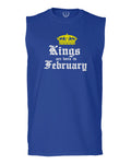 The Best Birthday Gift Kings are Born in February men Muscle Tank Top sleeveless t shirt