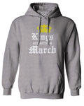 The Best Birthday Gift Kings are Born in March Sweatshirt Hoodie