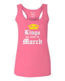 The Best Birthday Gift Kings are Born in March  women's Tank Top sleeveless Racerback