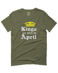 The Best Birthday Gift Kings are Born in April For men T Shirt