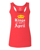 The Best Birthday Gift Kings are Born in April  women's Tank Top sleeveless Racerback